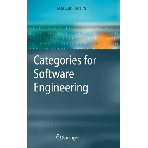 Categories for Software Engineering