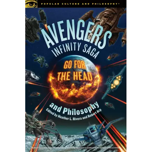 Avengers Infinity Saga and Philosophy