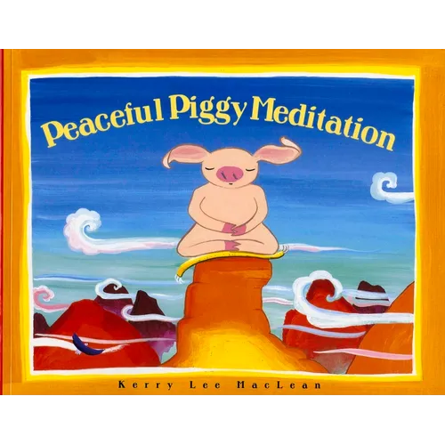 Peacefully Piggy Meditation