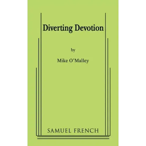 Diverting Devotion