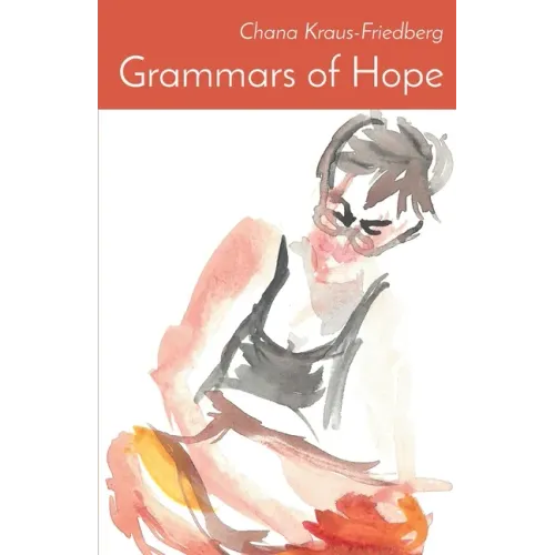 Grammars of Hope: Winner of the Mark Ritzenhein Emerging Poet Award