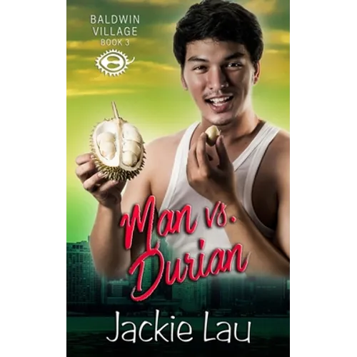 Man vs. Durian