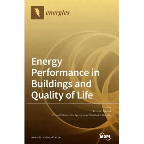 Energy Performance in Buildings and Quality of Life