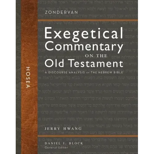 Hosea: A Discourse Analysis of the Hebrew Bible 24