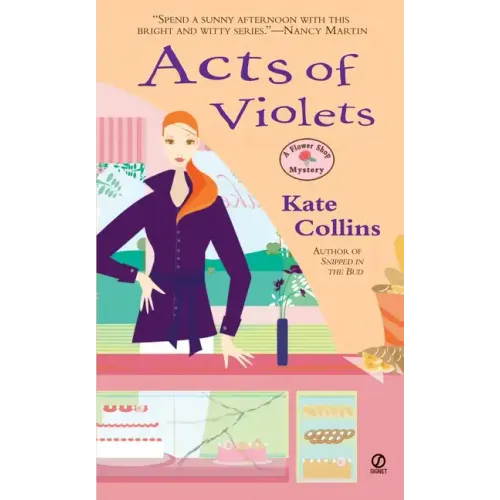 Acts of Violets: A Flower Shop Mystery
