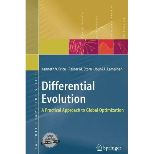 Differential Evolution: A Practical Approach to Global Optimization