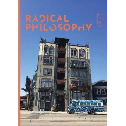 Radical Philosophy 2.11 / Winter 2021