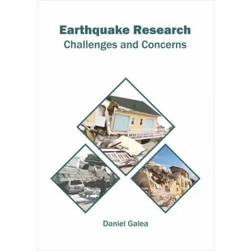 Earthquake Research: Challenges and Concerns