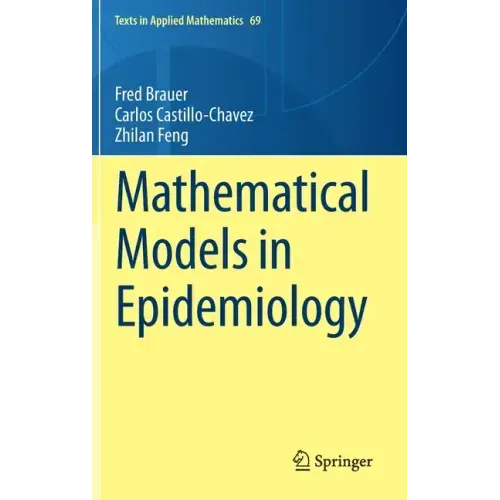 Mathematical Models in Epidemiology