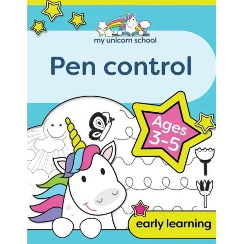 My Unicorn School Pen Control Age 3-5: Fun unicorn tracing activity book