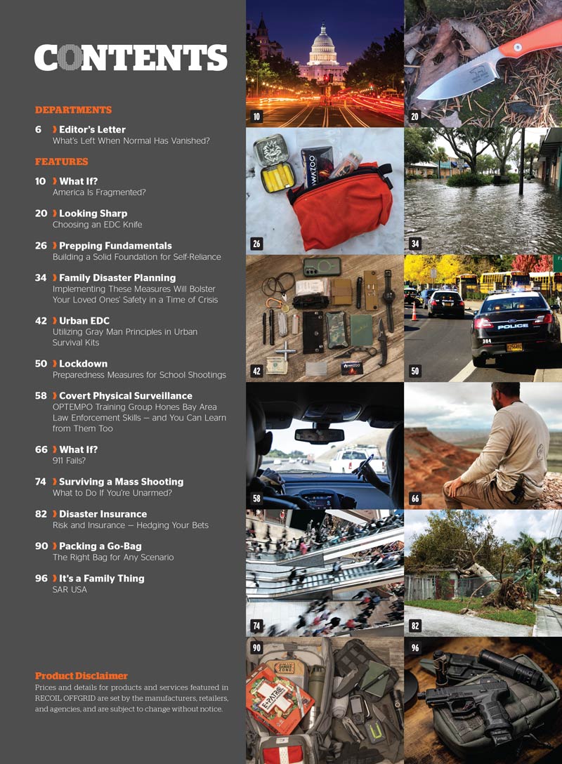 Recoil Offgrid - Surviving Dangerous Times & Next-Gen Threat Protection: Stay Safe Amid America’s Divisions, Active Shooter Lockdowns, Emergency Planning, 911 System Failures & More!