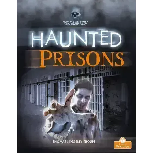 Haunted Prisons
