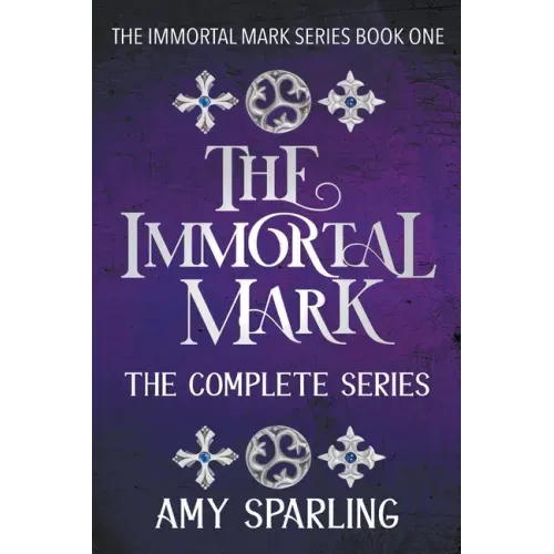 The Immortal Mark: The Complete Series