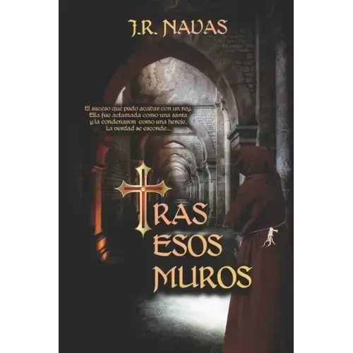 Tras Esos Muros: Un thriller histórico inspirado en hechos reales.