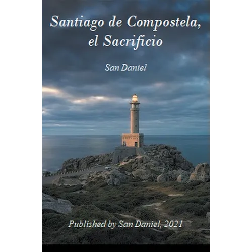 Santiago de Compostela, el Sacrificio