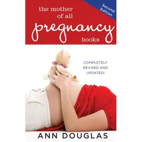 The Mother of All Pregnancy Books