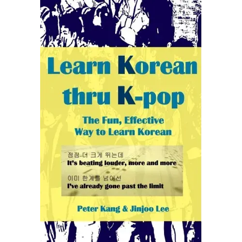 Learn Korean Thru K-Pop: K-Pop Songs to Help Learn Korean