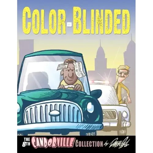 Color-Blinded: The 8th Candorville Collection