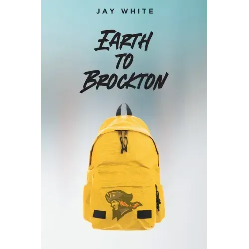 Earth to Brockton