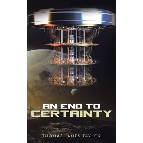 An End to Certainty