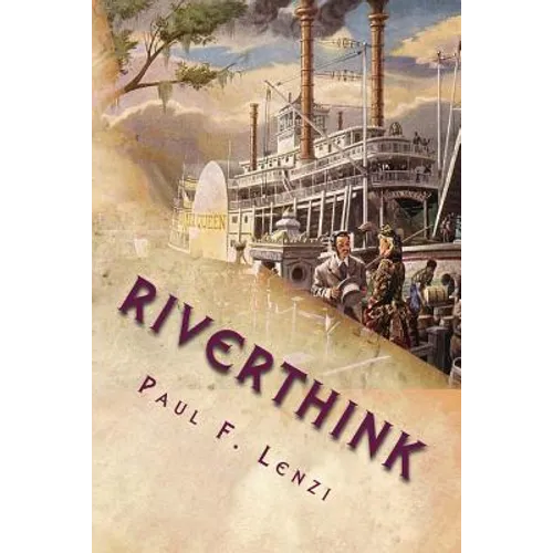 Riverthink: Haiku, Senryu & Tanka