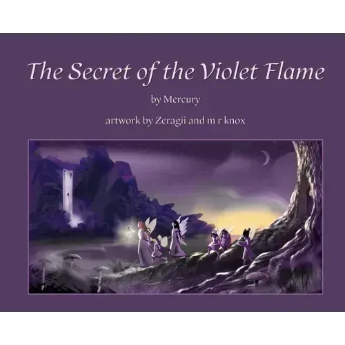 The Secret of the Violet Flame