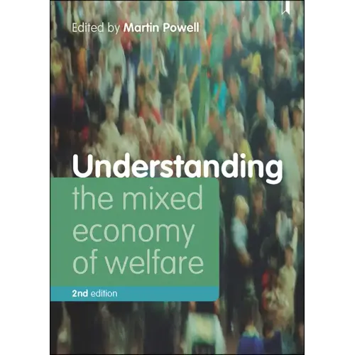 Understanding the Mixed Economy of Welfare