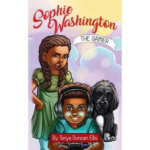 Sophie Washington: The Gamer