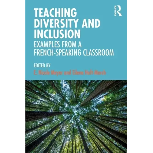 Teaching Diversity and Inclusion: Examples from a French-Speaking Classroom