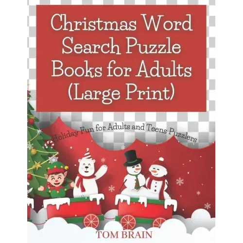 Christmas Word Search Puzzle Books for Adults (Large Print): Holiday Fun for Adults and Teens Puzzlers