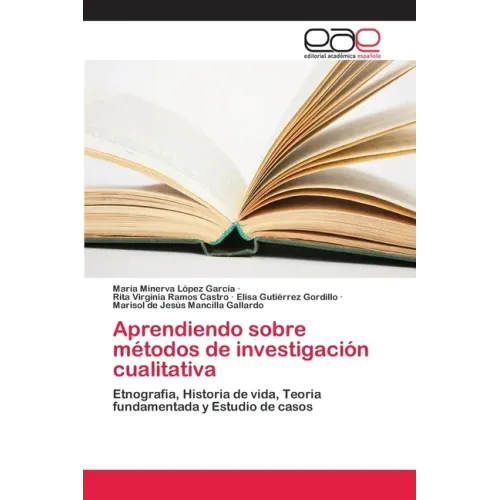 Aprendiendo sobre métodos de investigación cualitativa