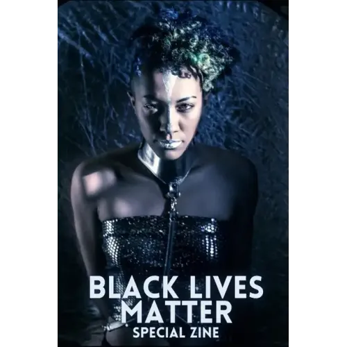 Black Lives Matter LOUD & QUEER Zine