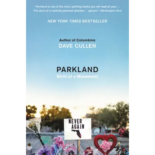 Parkland: Birth of a Movement