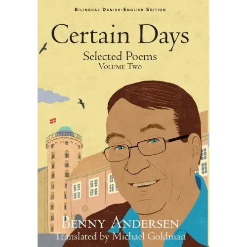 Certain Days: Selected Poems Volume Two