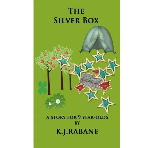 The Silver Box: A story for nine-year-olds