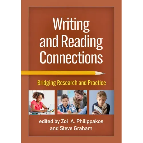 Writing and Reading Connections: Bridging Research and Practice