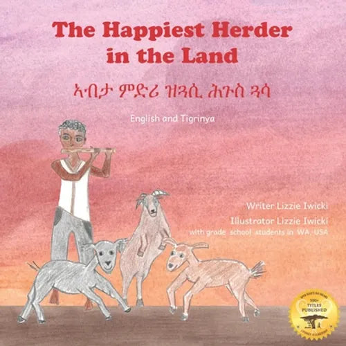 The Happiest Herder in the Land: The Discovery of Coffee in Tigrinya and English