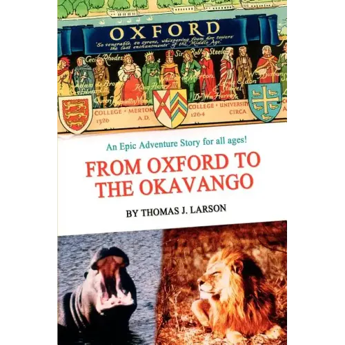From Oxford to the Okavango