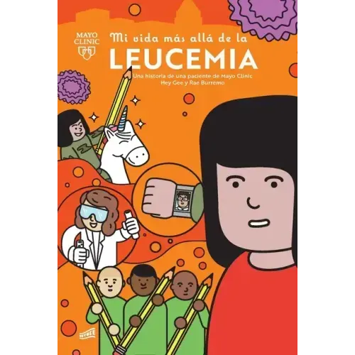 Mi Vida Más Allá de la Leucemia: Una Historia de Una Paciente de Mayo Clinic