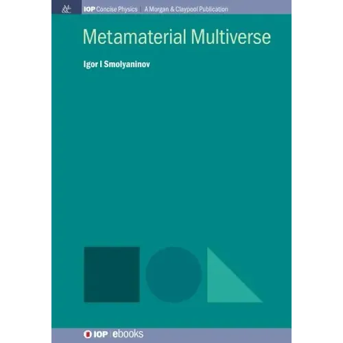 Metamaterial Multiverse