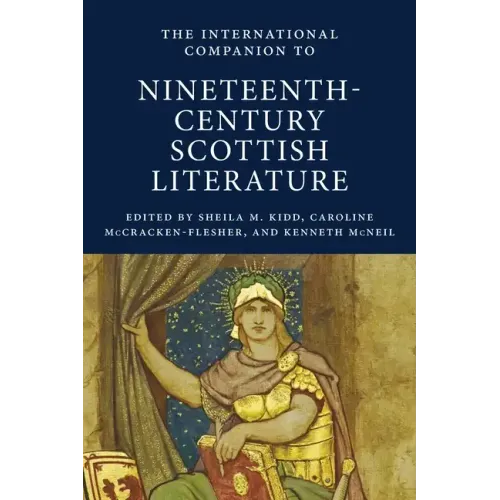 International Companion to Nineteenth-Century Scottish Literature
