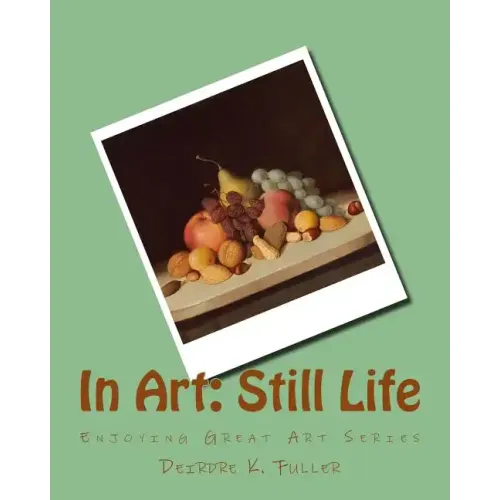 In Art: Still Life