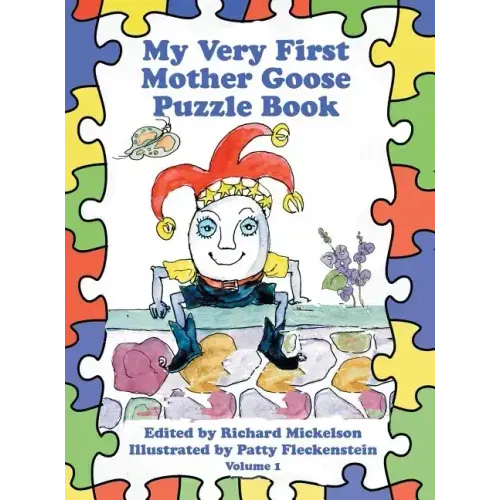 My Very First Mother Goose Puzzle Book