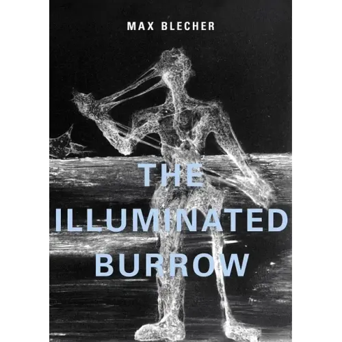The Illuminated Burrow: A Sanatorium Journal