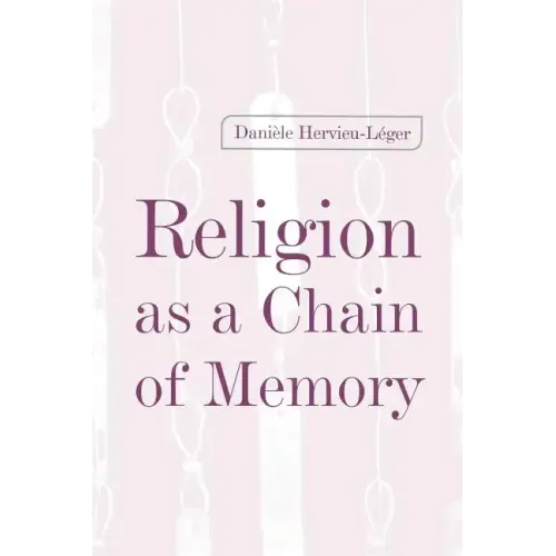 Religion as a Chain of Memory