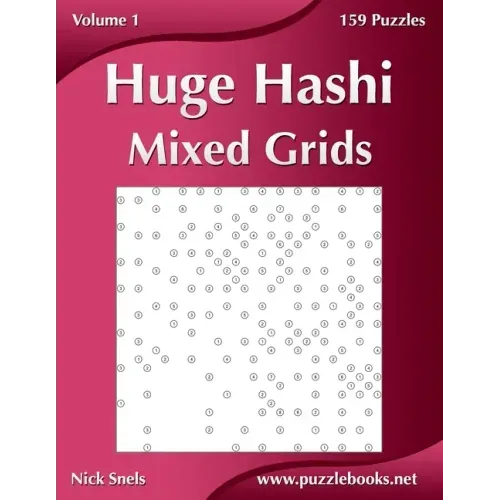 Huge Hashi Mixed Grids - Volume 1 - 159 Puzzles