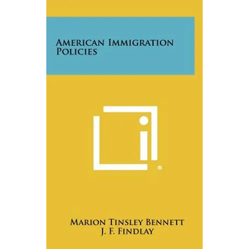 American Immigration Policies