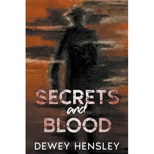 Secrets and Blood