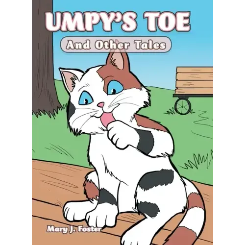Umpy's Toe: And Other Tales