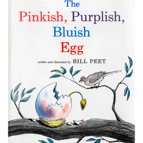 The Pinkish, Purplish, Bluish Egg